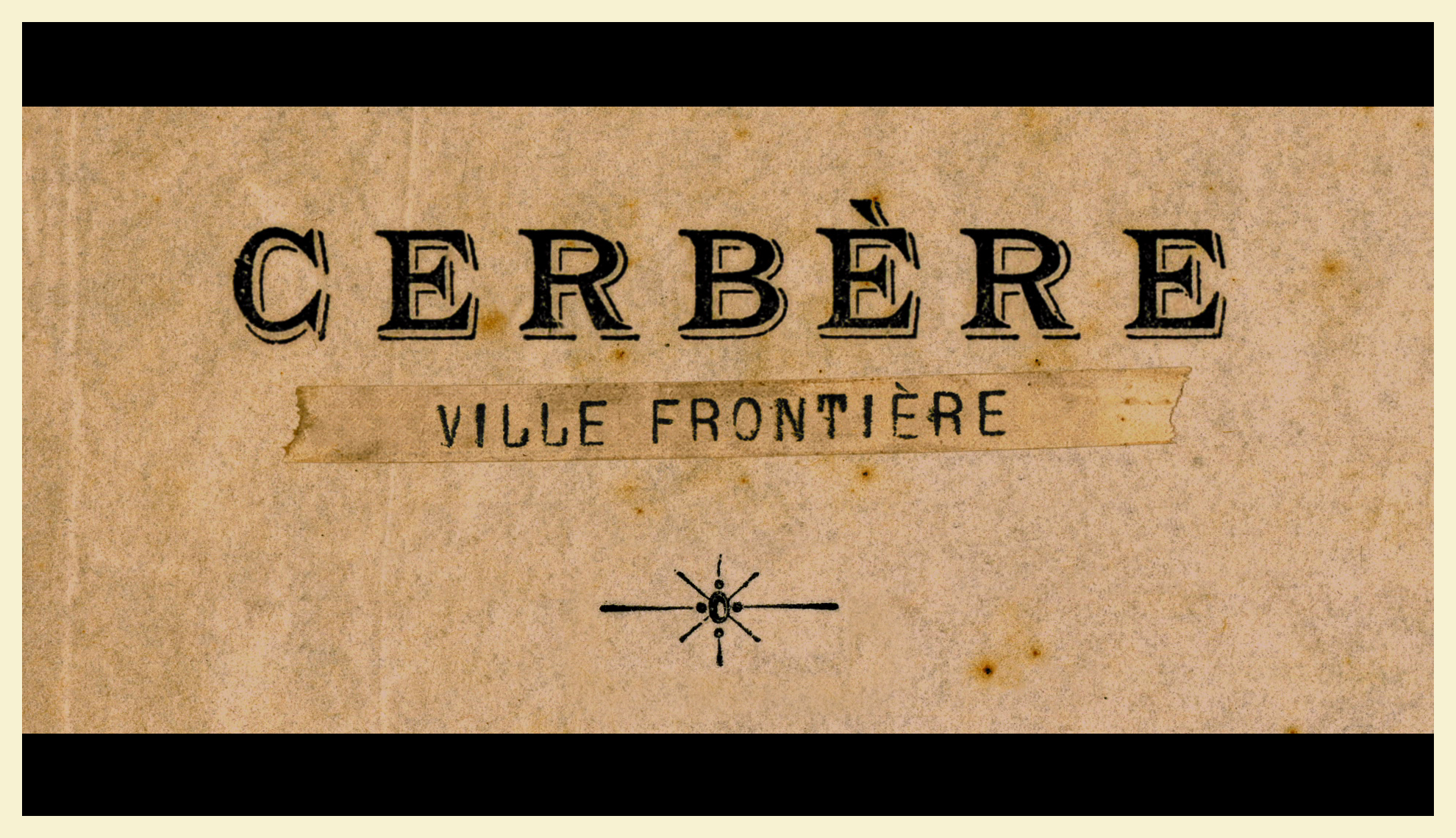 Visuel Cerbere ville frontiere